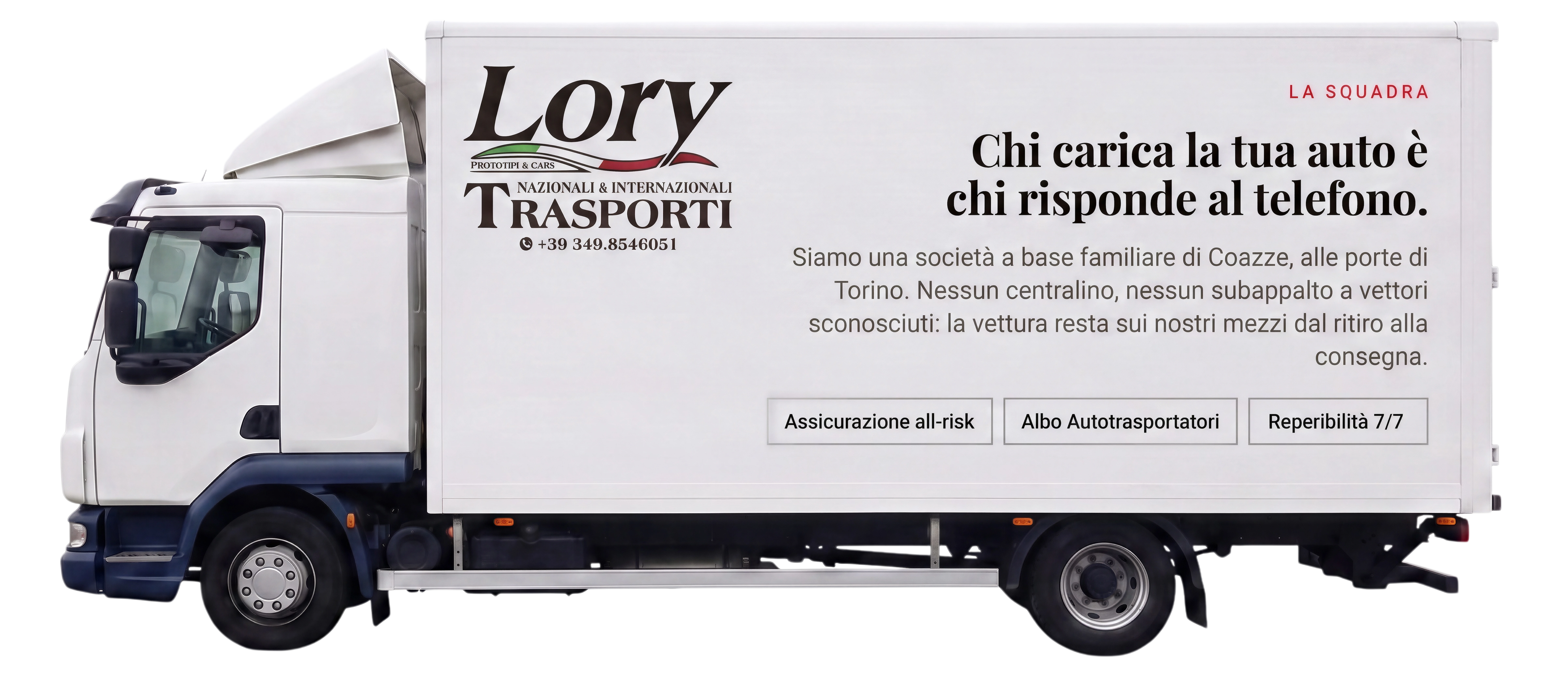 Furgone Lory Trasporti con branding sulla fiancata: logo, titolo della squadra e badge Assicurazione all-risk, Albo Autotrasportatori, Reperibilità 7/7